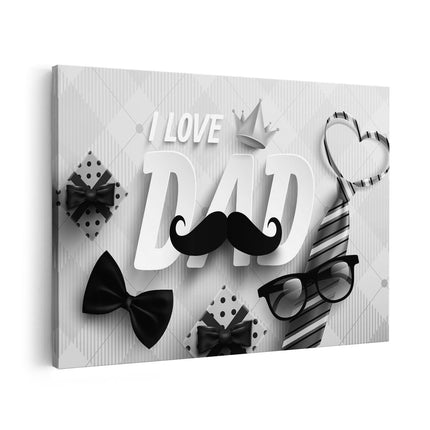 Canvas schilderij vooraanzicht I love Dad - Vaderdag - Papa - Zwart Wit