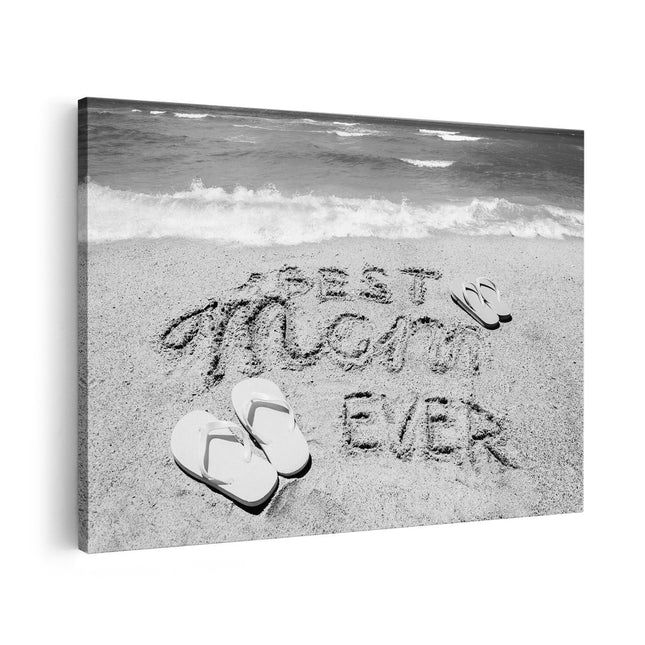 Canvas schilderij vooraanzicht Best Mom Ever op het Strand met Slippers - Zwart Wit