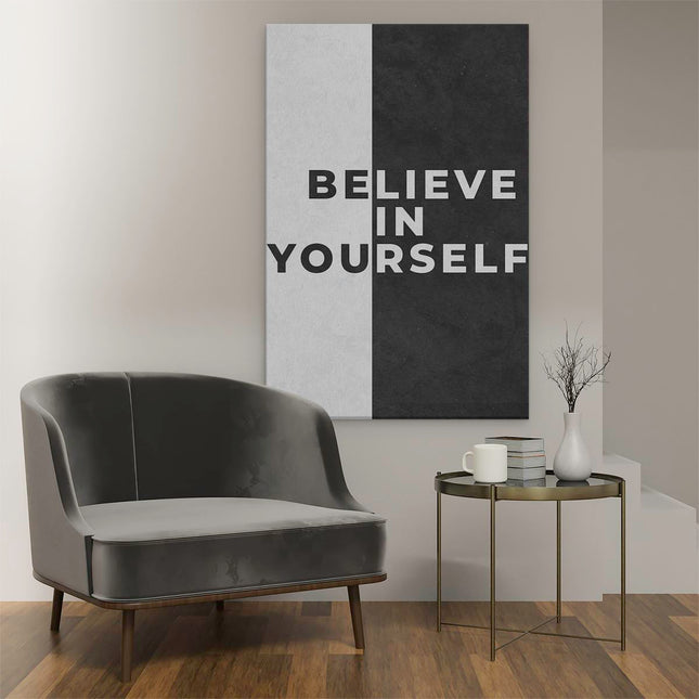 Canvas schilderij interieur Believe In Yourself Motivatie Quote - Inspiratie