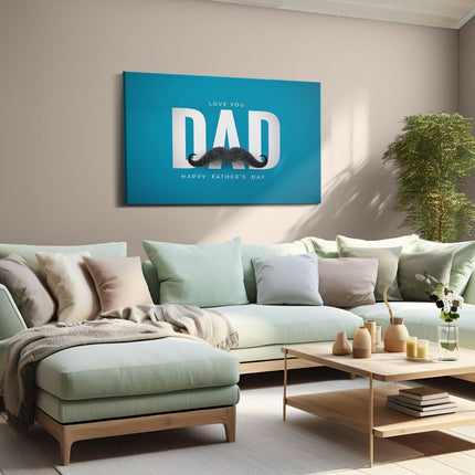 Canvas schilderij woonkamer Love You Dad - Vaderdag - Papa