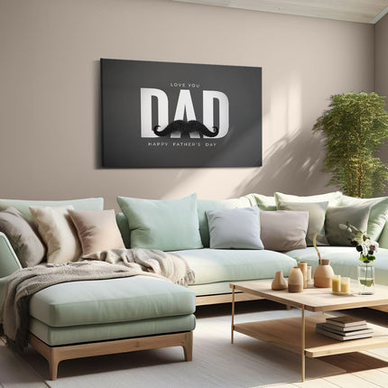 Canvas schilderij woonkamer Love You Dad - Vaderdag - Papa - Zwart Wit