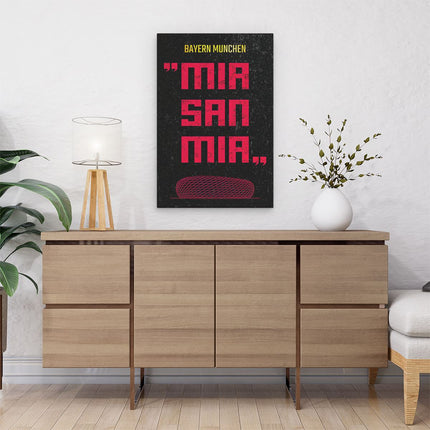 Canvas schilderij interieur Mia San Mia Bayern Munchen Clubmotto