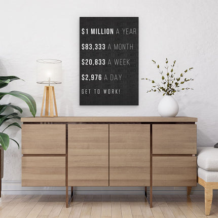 Canvas schilderij interieur Get to Work Quote - Motivatie - Inspiratie