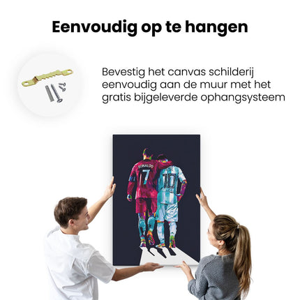 Canvas schilderij ophangen Ronaldo en Messi 