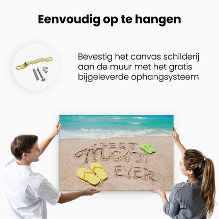Canvas schilderij ophangen Best Mom Ever op het Strand met Slippers