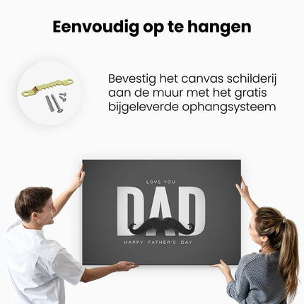 Canvas schilderij ophangen Love You Dad - Vaderdag - Papa - Zwart Wit